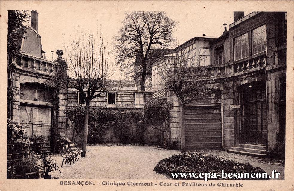 BESANÇON. - Clinique Clermont - Cour et Pavillons de Chirurgie
